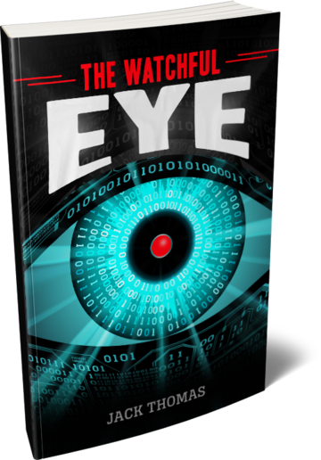 The Watchful Eye